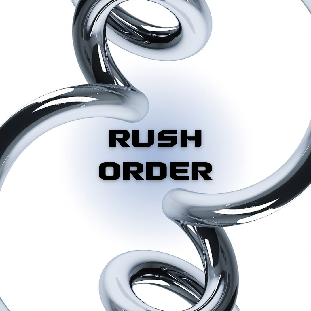 RUSH ORDER